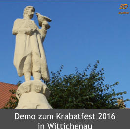 Demo zum Krabatfest 2016 in Wittichenau